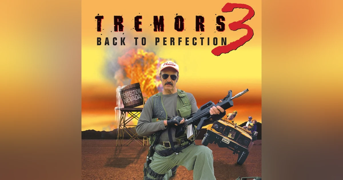 3.6 Tremors 3: Back to Perfection (2001)