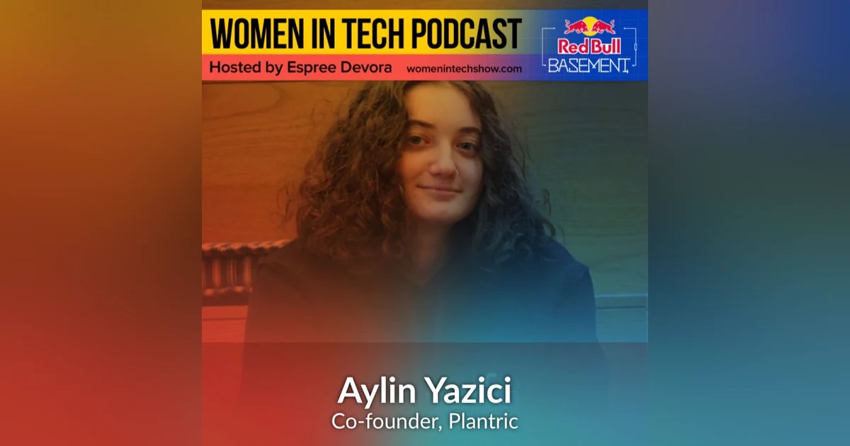 Aylin Yazici of Plantric: Red Bull Basement Special Edition