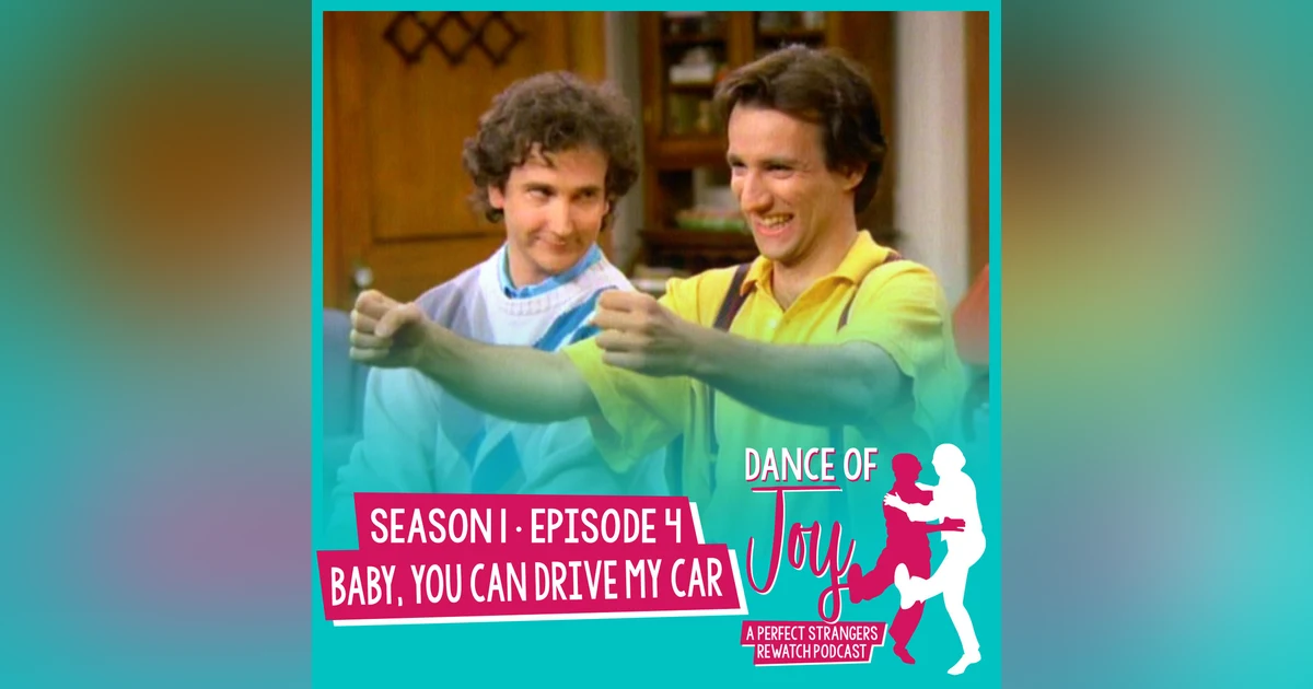 Baby, You Can Drive My Car -  Perfect Strangers Season 1 Episode 4