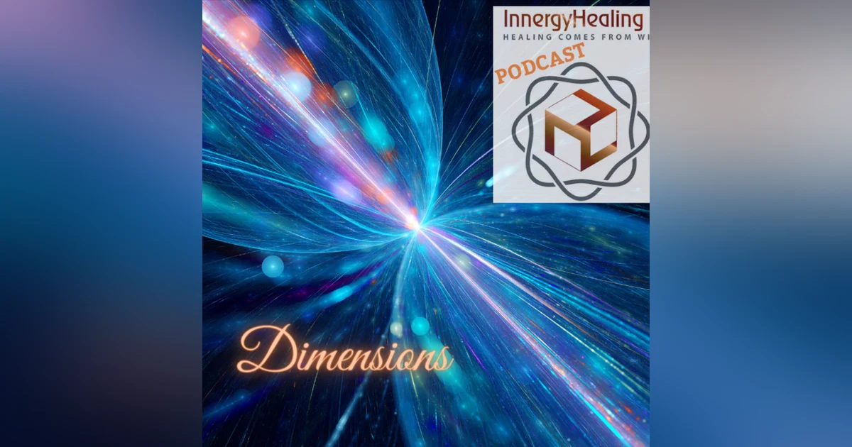 Dimension a state of consciousness.