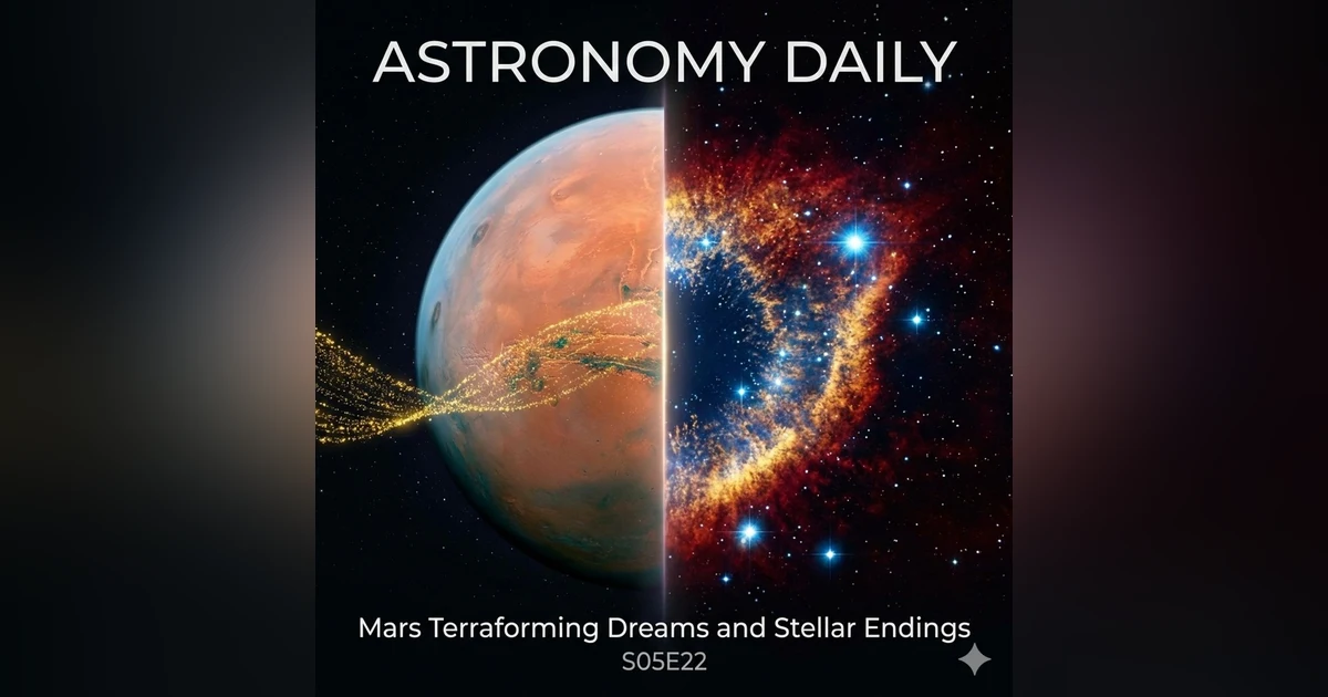 Terraforming Mars: A Real Plan & Webb's Dying Star Revelation