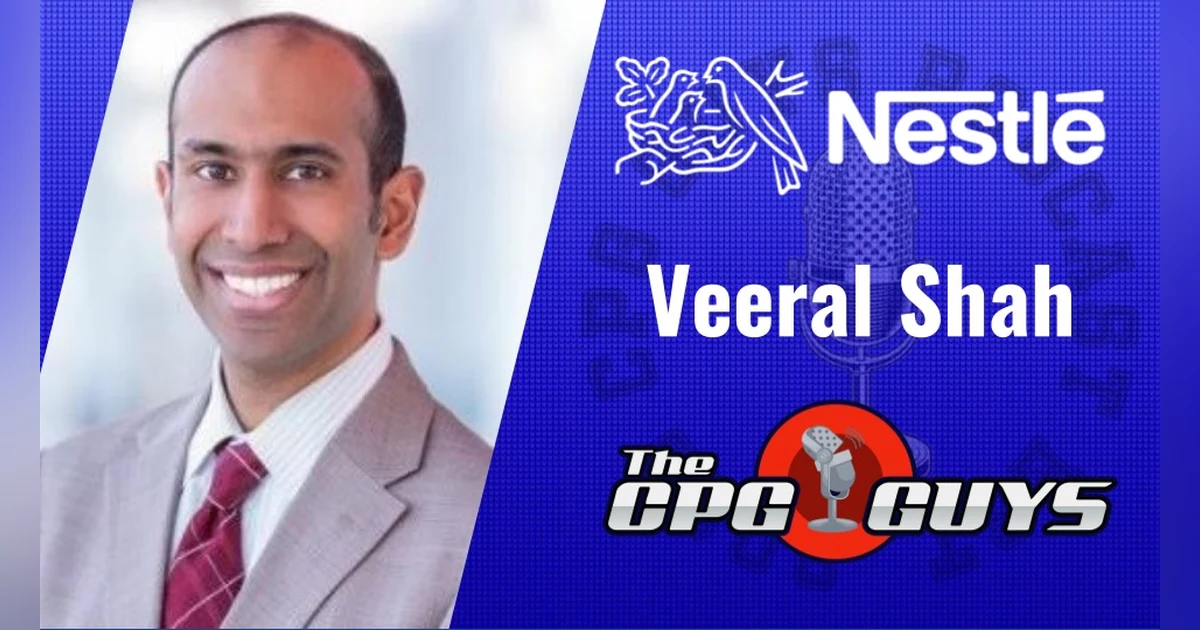 Omnichannel Growth in  Uncertain Times with Nestlé USA's Veeral Shah