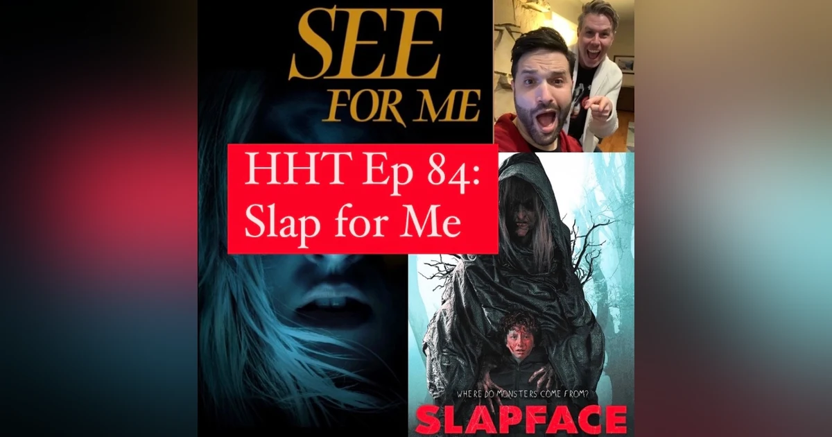 Ep 84: Slap for Me