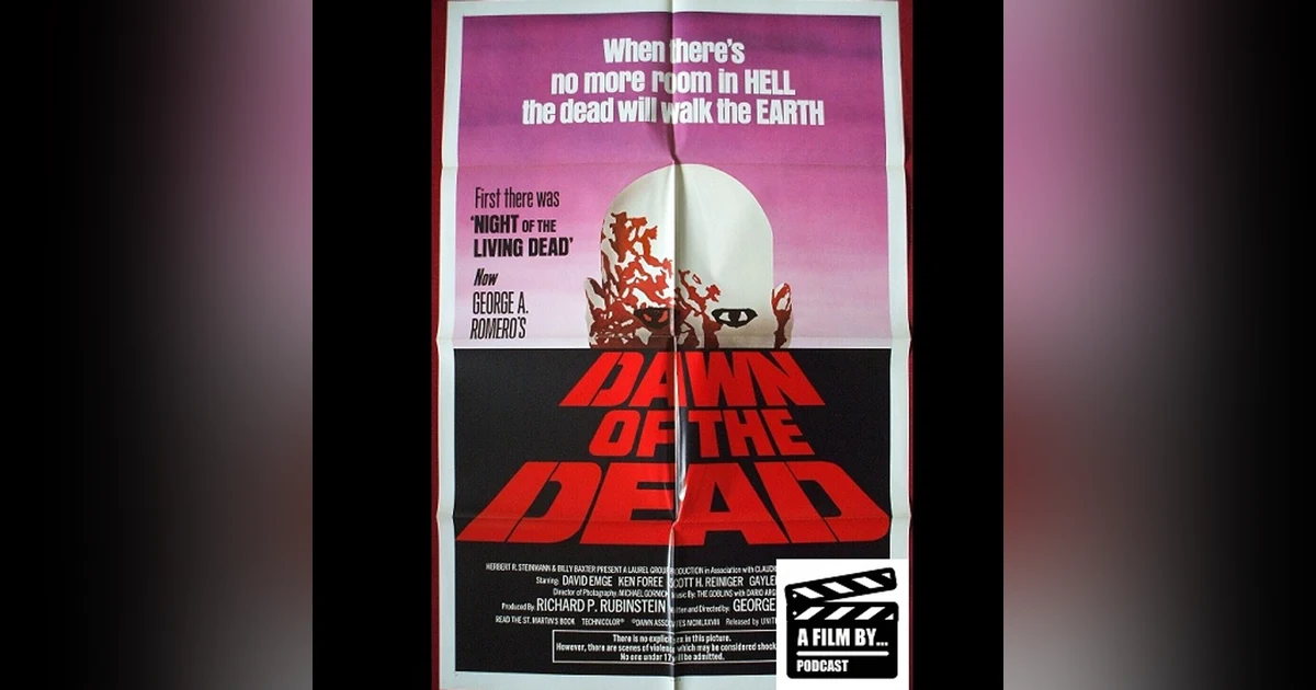 A Film at 45 - Dawn of the Dead