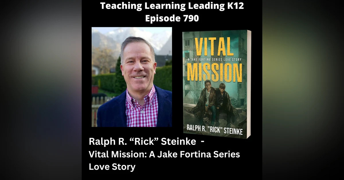 Ralph R. "Rick" Steinke - Vital Mission: A Jake Fortina Series Love Story - 790