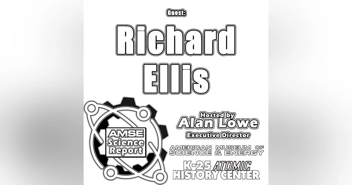 AMSE Science Report with Richard Ellis