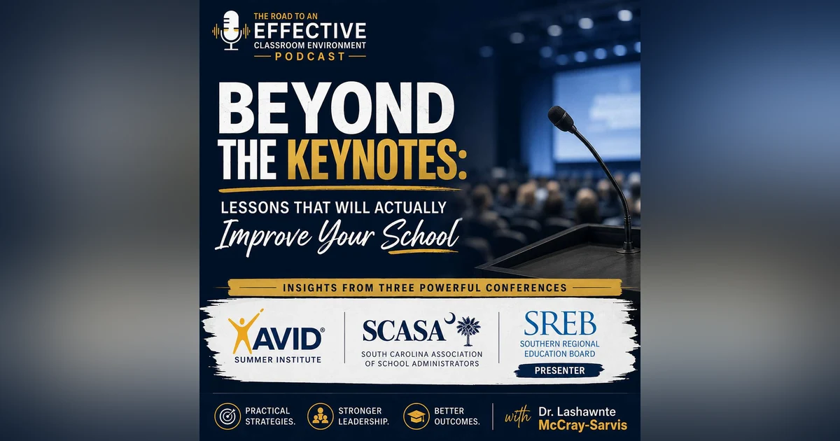 Beyond the Keynotes: Lessons That Will Actually Improve Your School