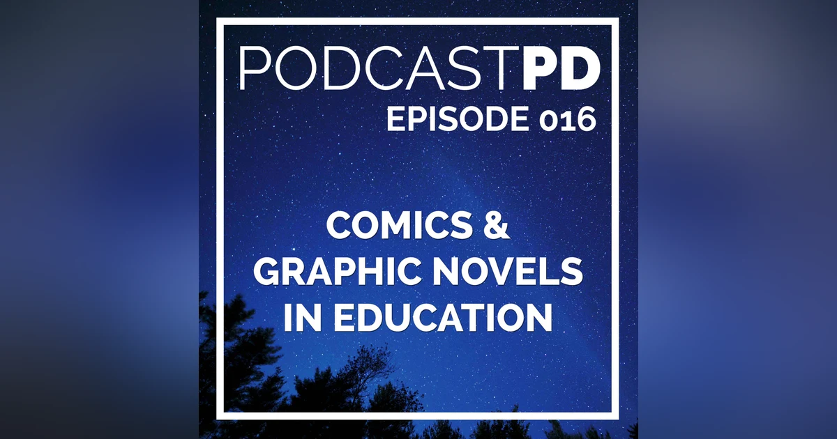 Comics and Graphic Novels in Education - PPD016