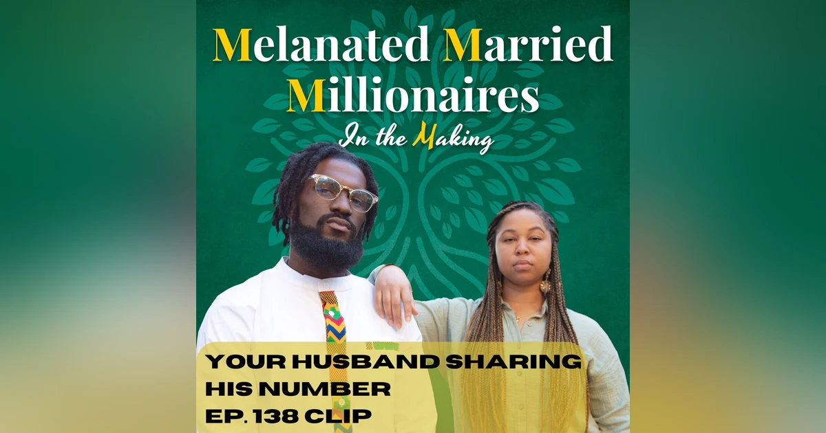 Should Your Husband Share His Number? |The M4 Show Ep. 138 Clip
