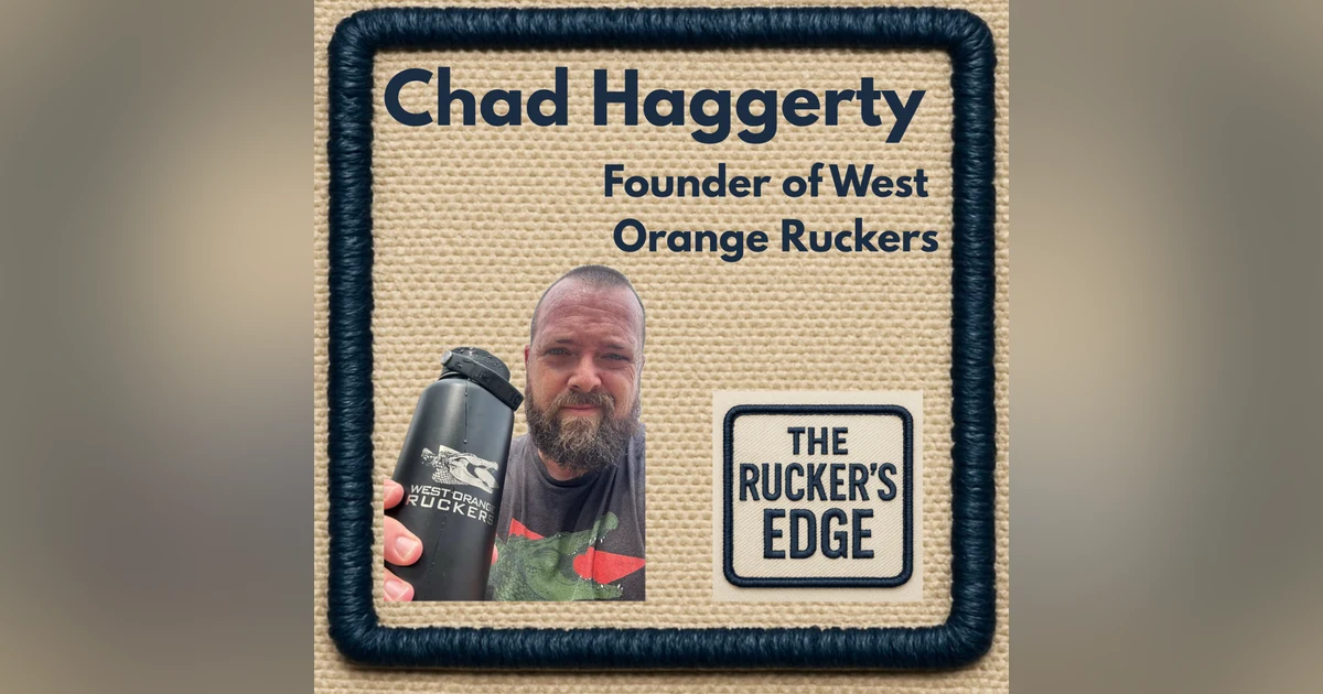 Building a Ruck Club Community: Chad Haggerty from West Orange Ruckers