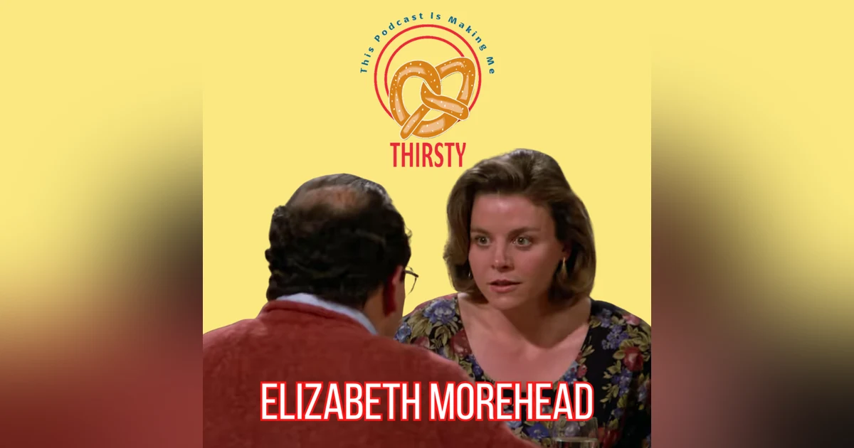 "I, AM BREAKING UP WITH YOU!!" | "SEINFELD" INTERVIEW | ELIZABETH MOREHEAD | "NOEL" | 194