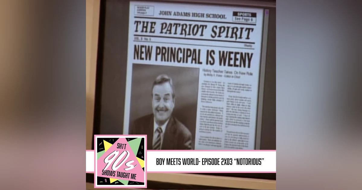 Boy Meets World: Season 2 Episode 3 - Notorious