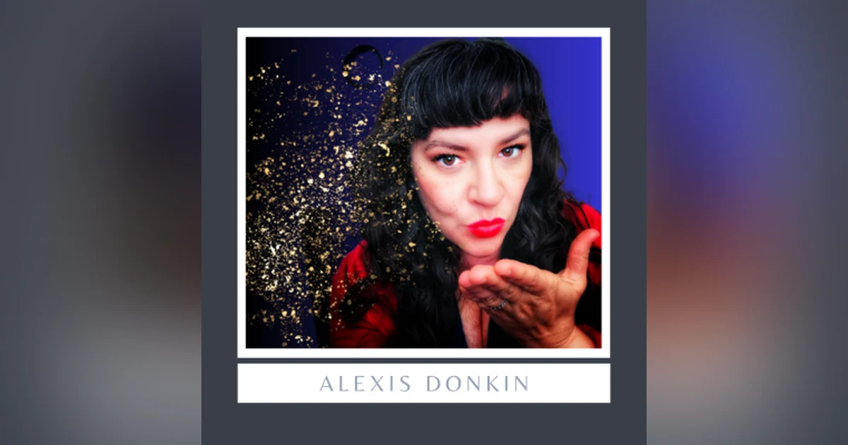 Alexis Donkin ~ The Destructrix ~ Find out about her psychic insight!