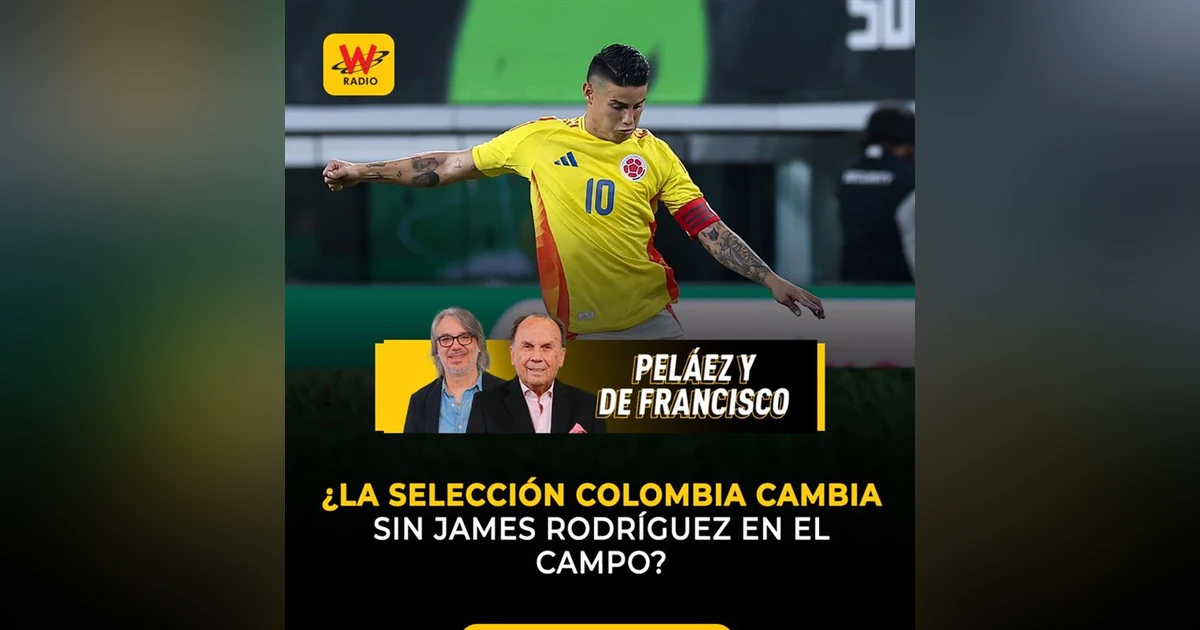 ¿La Selección Colombia cambia sin James Rodríguez en el campo?