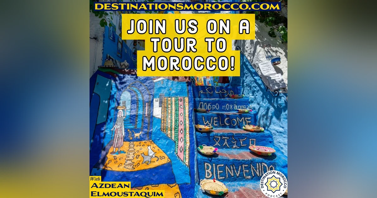 This November, Join Us On a Tour to Morocco!