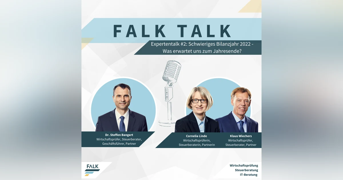 #2 Expertentalk: Schwieriges Bilanzjahr 2022 - Was erwartet uns zum Jahresende?