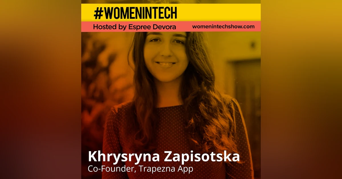 Khrysryna Zapisotska of Trapezna App, Saving Student’s Time And Efficiency Through Online Ordering: Red Bull Basement University Special Edition