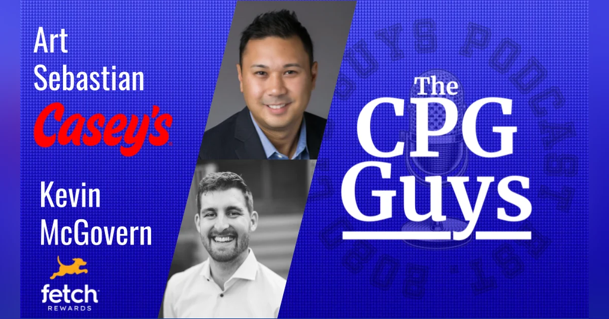 Data-Driven Loyalty in Convenience Retail with Casey's Art Sebastian & Fetch Rewards' Kevin McGovern