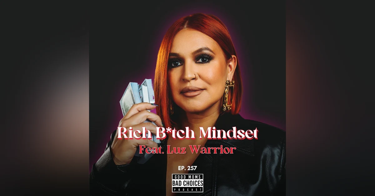 Rich B*tch Mindset Feat. Luz Warrior