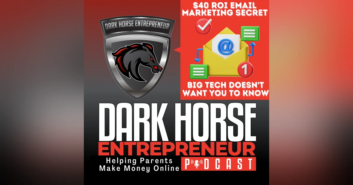 The $40 ROI Email Marketing Secret Big Tech Doesn't Want You to Know