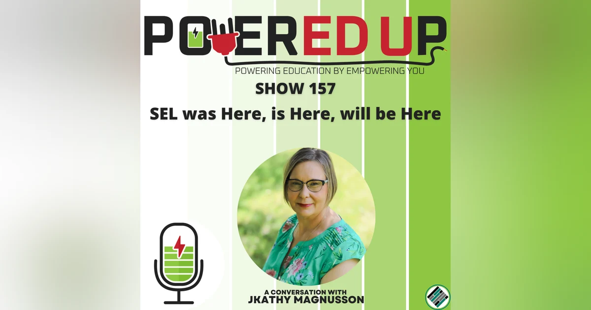 157: SEL was Here, is Here, and will be Here