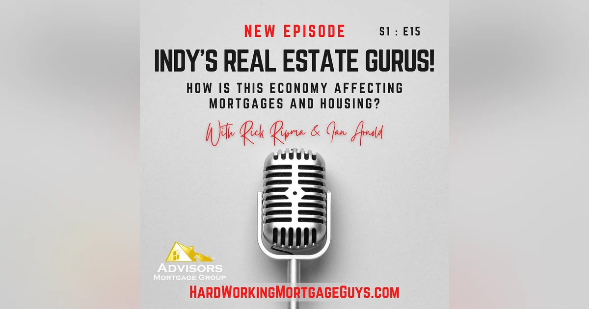 How is this economy affecting mortgages and housing?