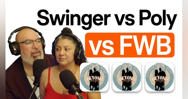 image for Swinger vs Polyamory vs FWB: What's the Real Difference?