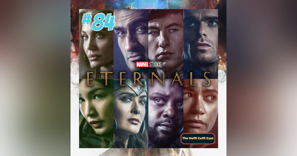 84 - Eternals (2021)