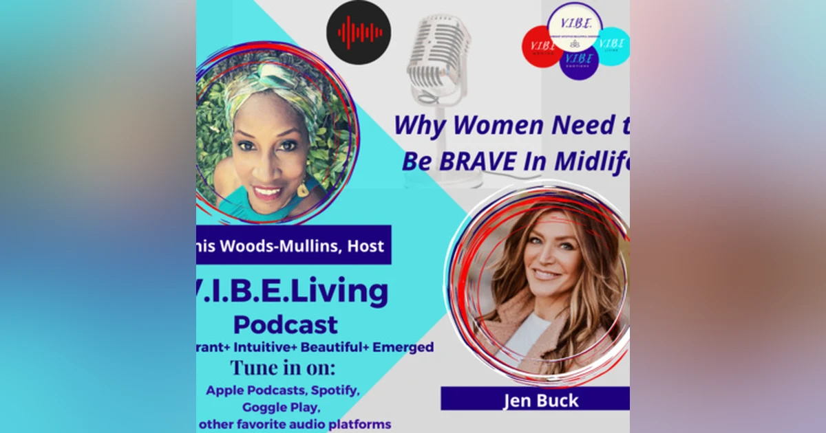 Why Women Need to be BRAVE in Midlife!