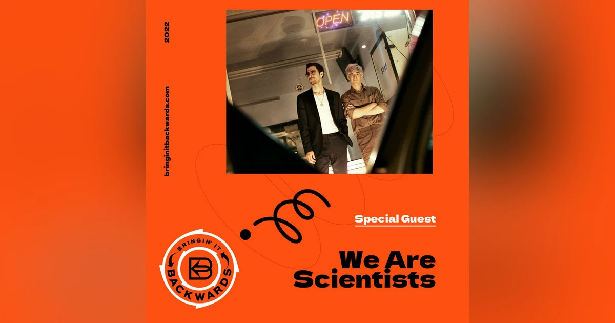Interview with We Are Scientists