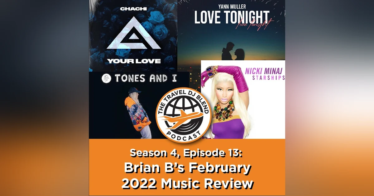 Brian B's February 2022 Music Review