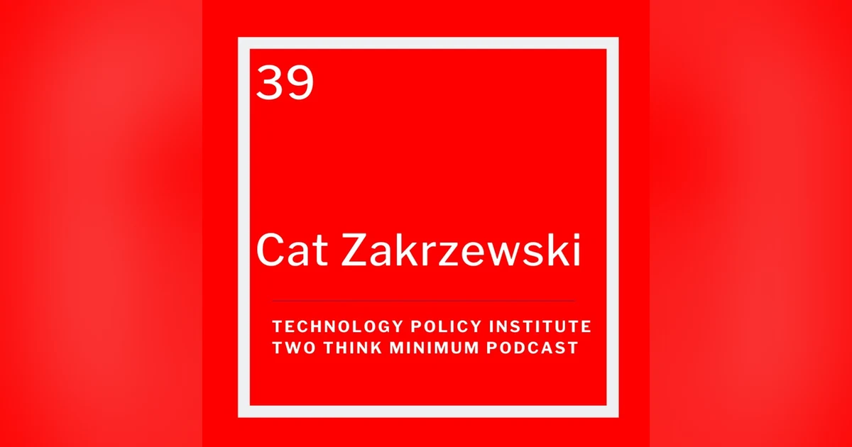 Privacy and Pandemics with Washington Post's Cat Zakrzewski