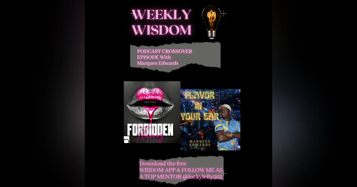 Weekly Wisdom Crossover Flavor drop