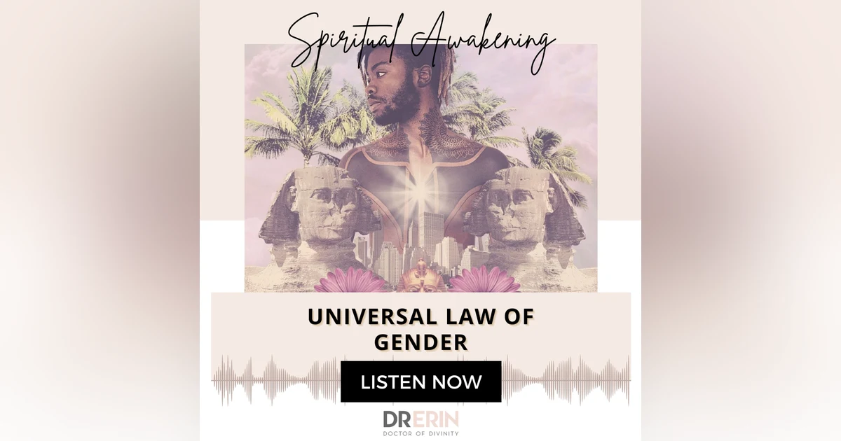 Universal Law of Gender {26 of 52 series}