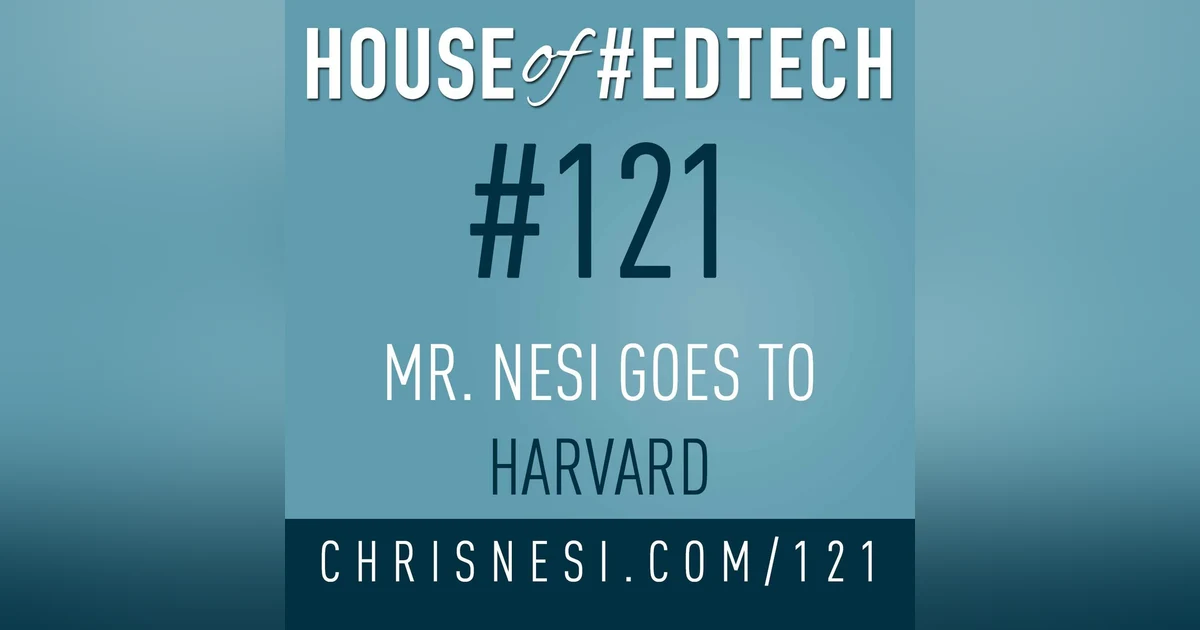 Mr. Nesi Goes to Harvard - HoET121