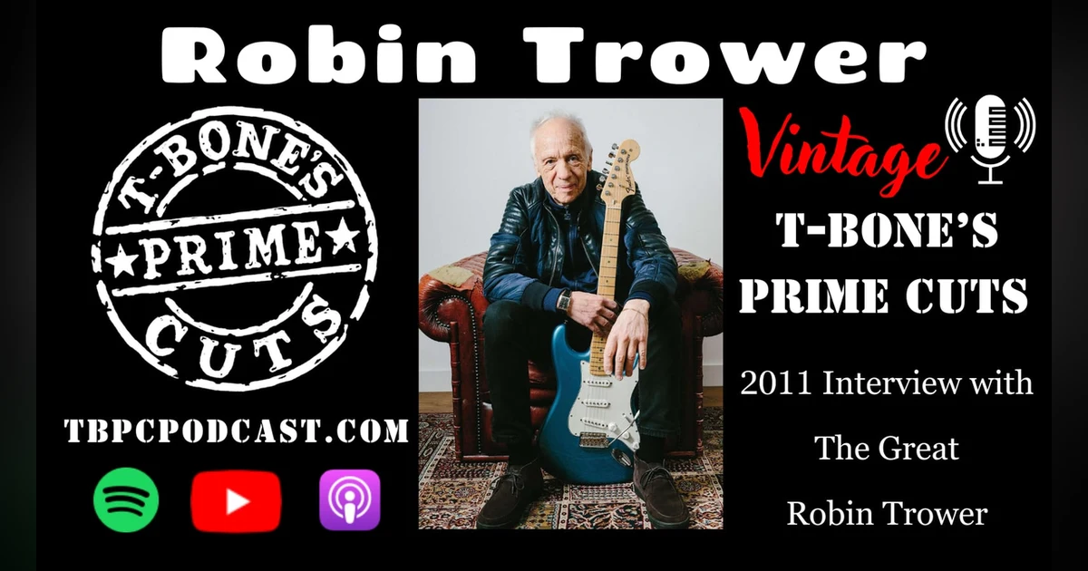 Episode #10: Robin Trower - Vintage TBPC Radio Interview
