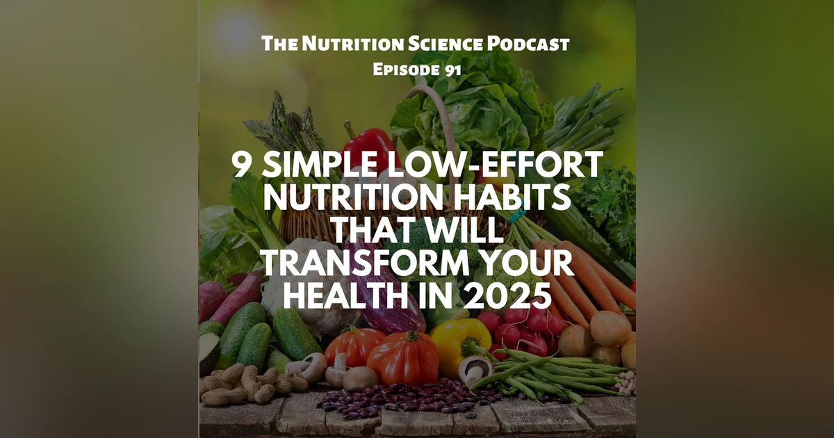 9 Ways to Actually Improve Your Nutrition in 2025