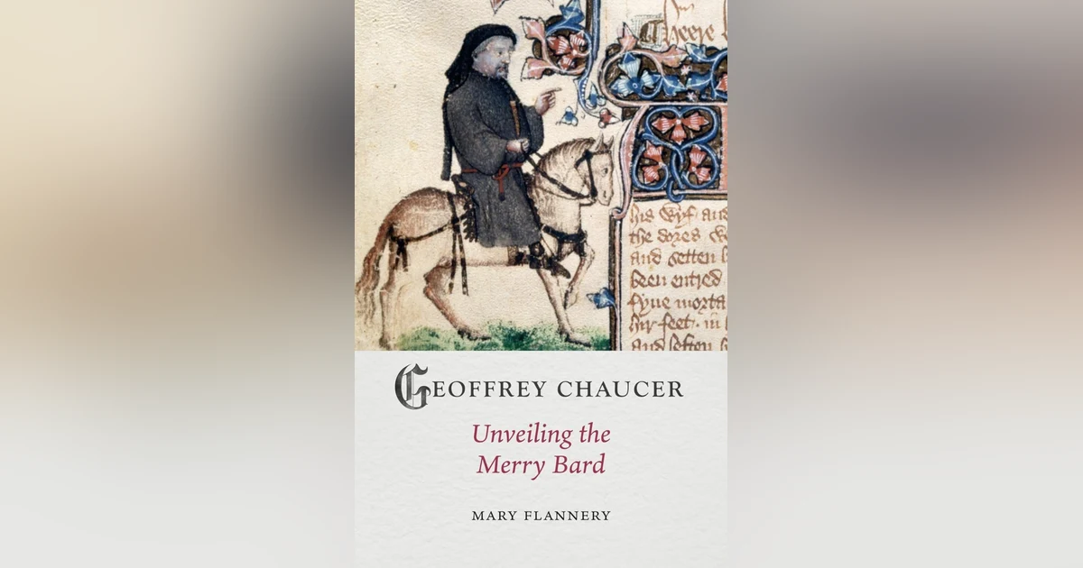 640 Chaucer the Merry Bard (with Mary Flannery)