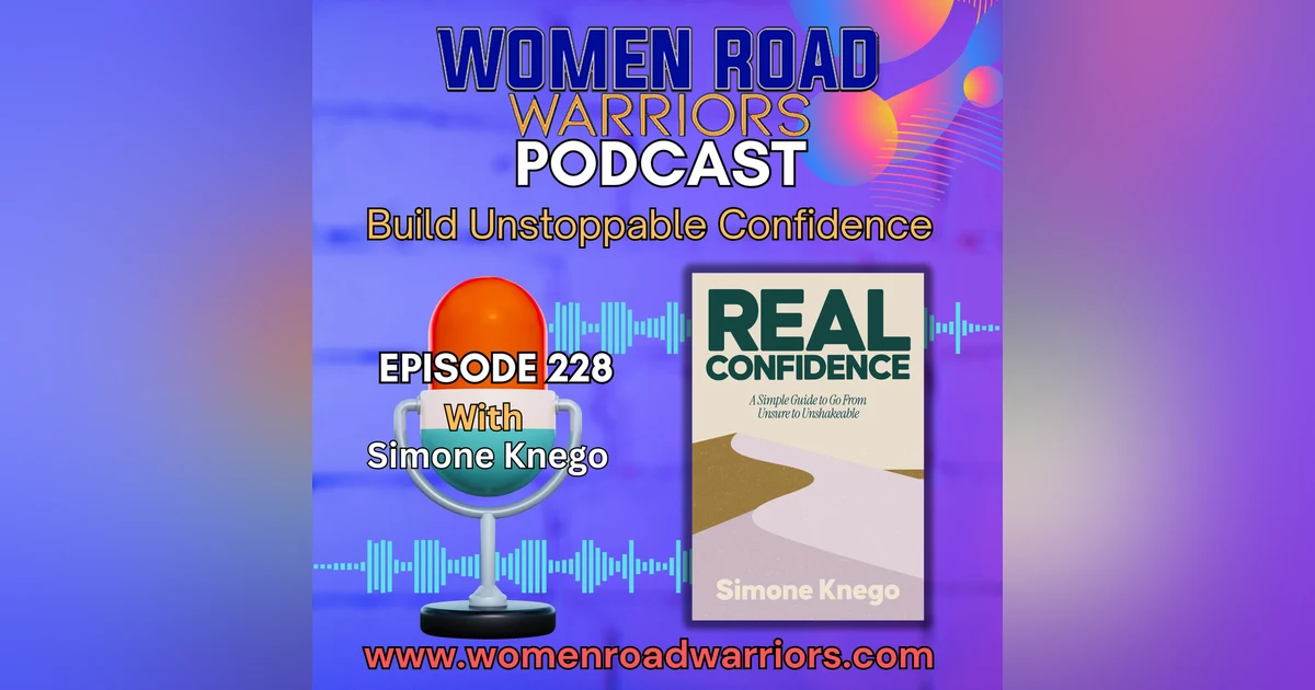 Build Unstoppable Confidence: Simone Knego