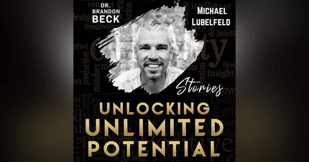 With Michael Lubelfeld "Adrenaline Leadership" (E73)