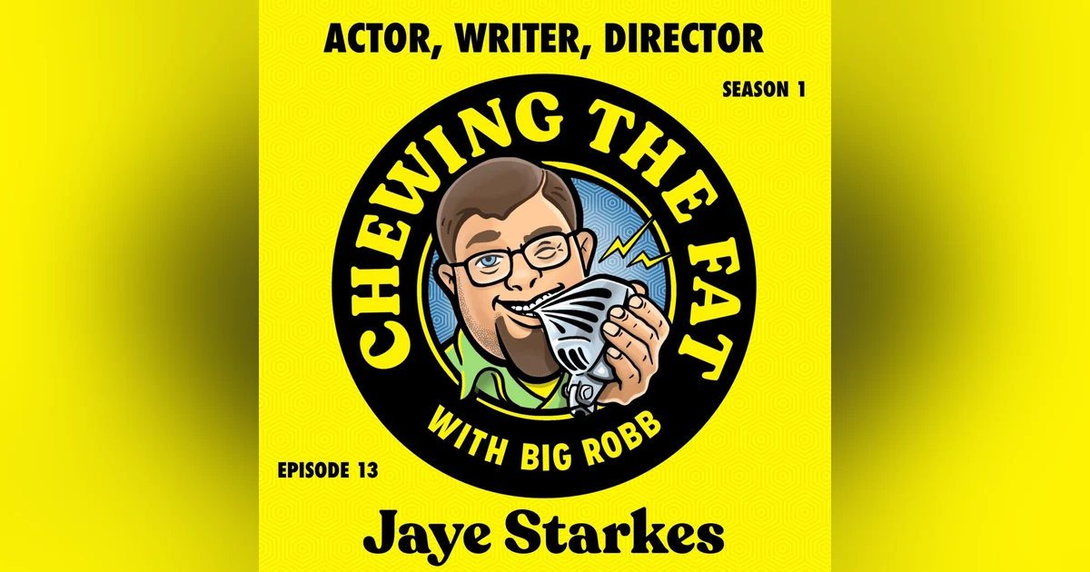Jaye Starkes, Actor, Writer, Director