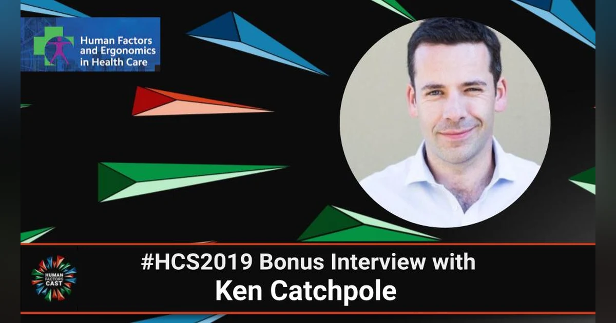 #HCS2019 Bonus Interview with Ken Catchpole