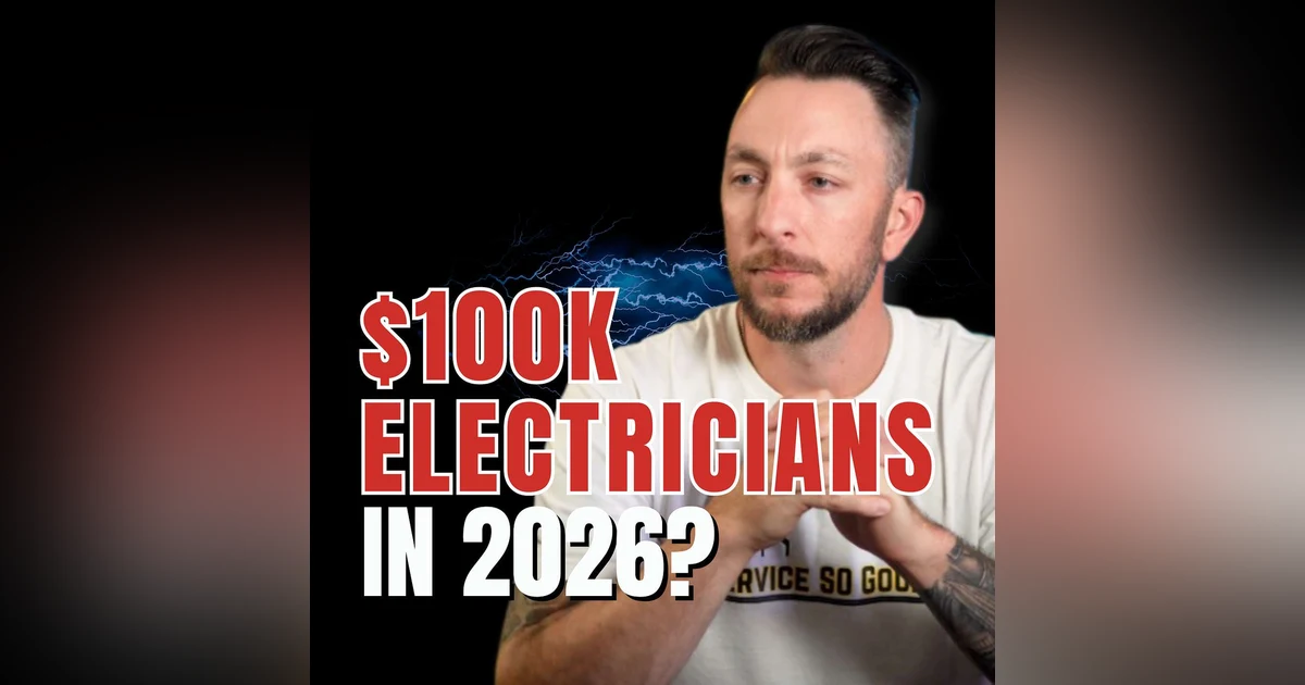 S3 EP13 How Much Can Electricians Really Make in 2026?