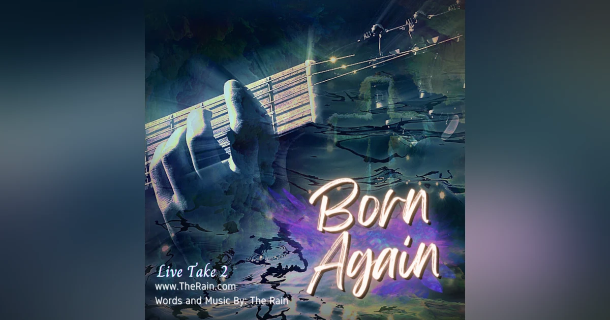Born Again - Take 2 Live