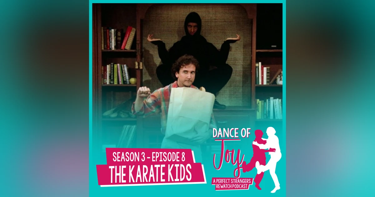 The Karate Kids - Perfect Strangers Season 3 Episode 8