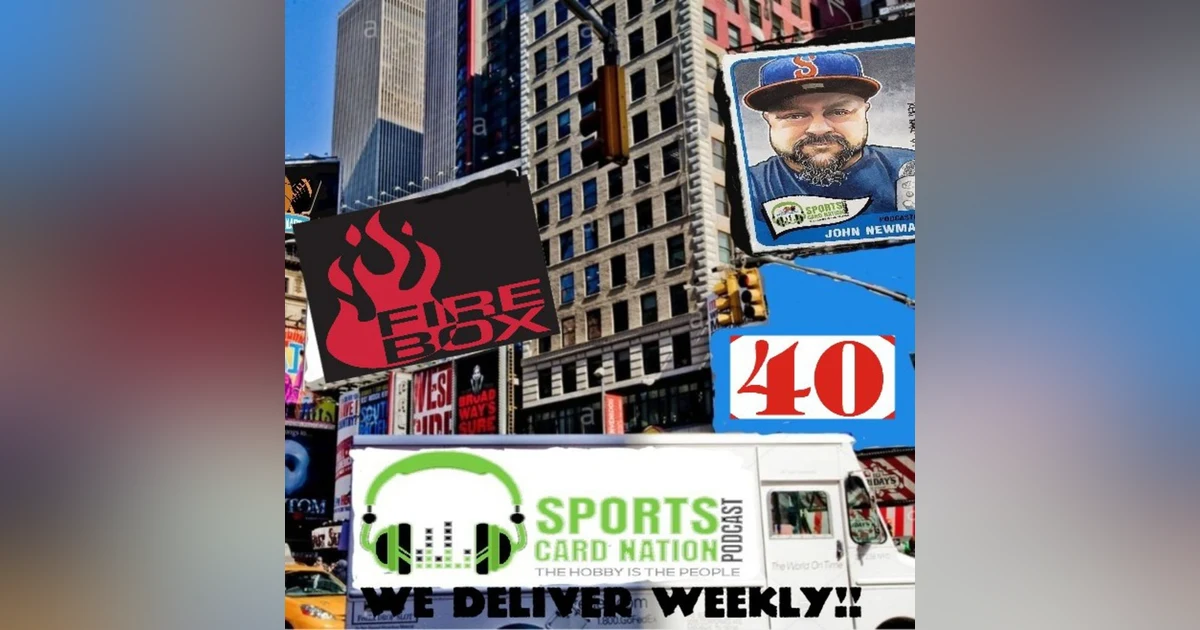 Ep.40 w/Matt Hanscom from Fire Box Cases,Prospecting & Grading, Andrew Luck fallout