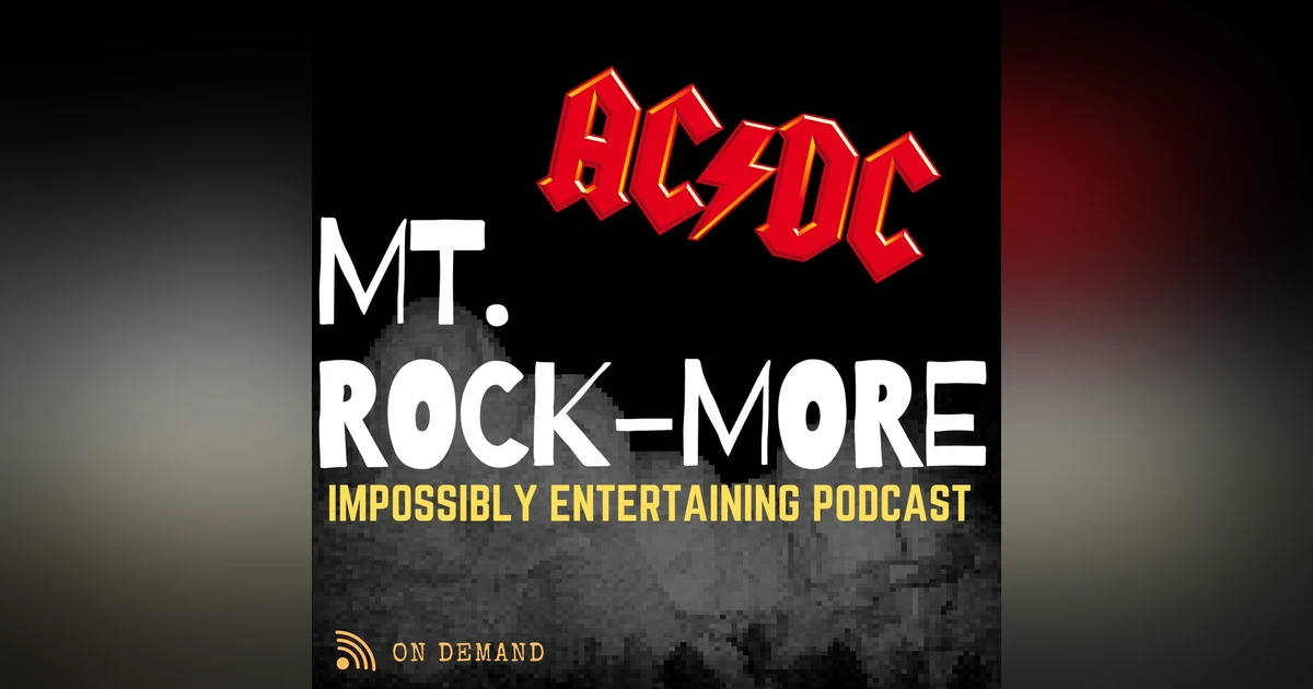 MT. ROCKMORE | Season 2 | Episode #1: Angus Young