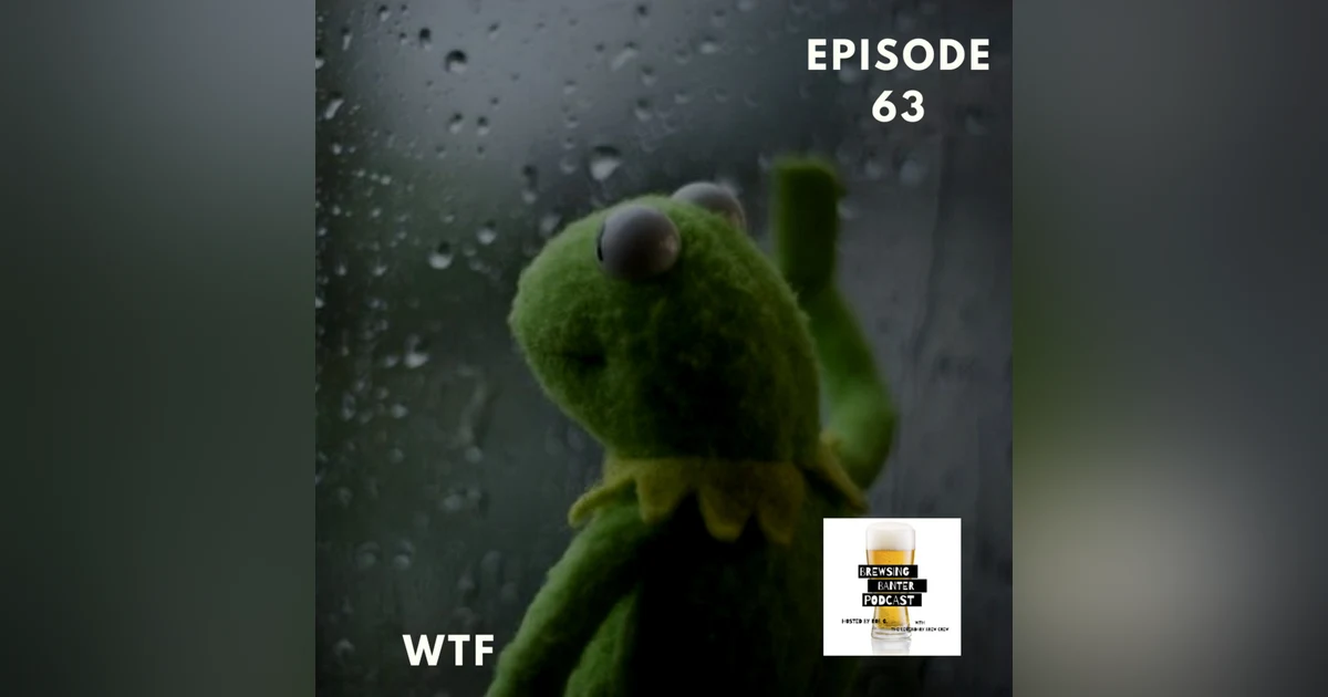 BBP 63 - Beer & Self Isolation