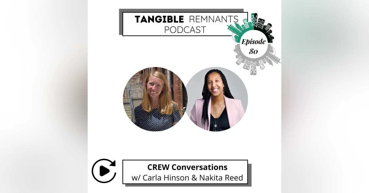 CREW Conversations w/ Carla Hinson and Nakita Reed