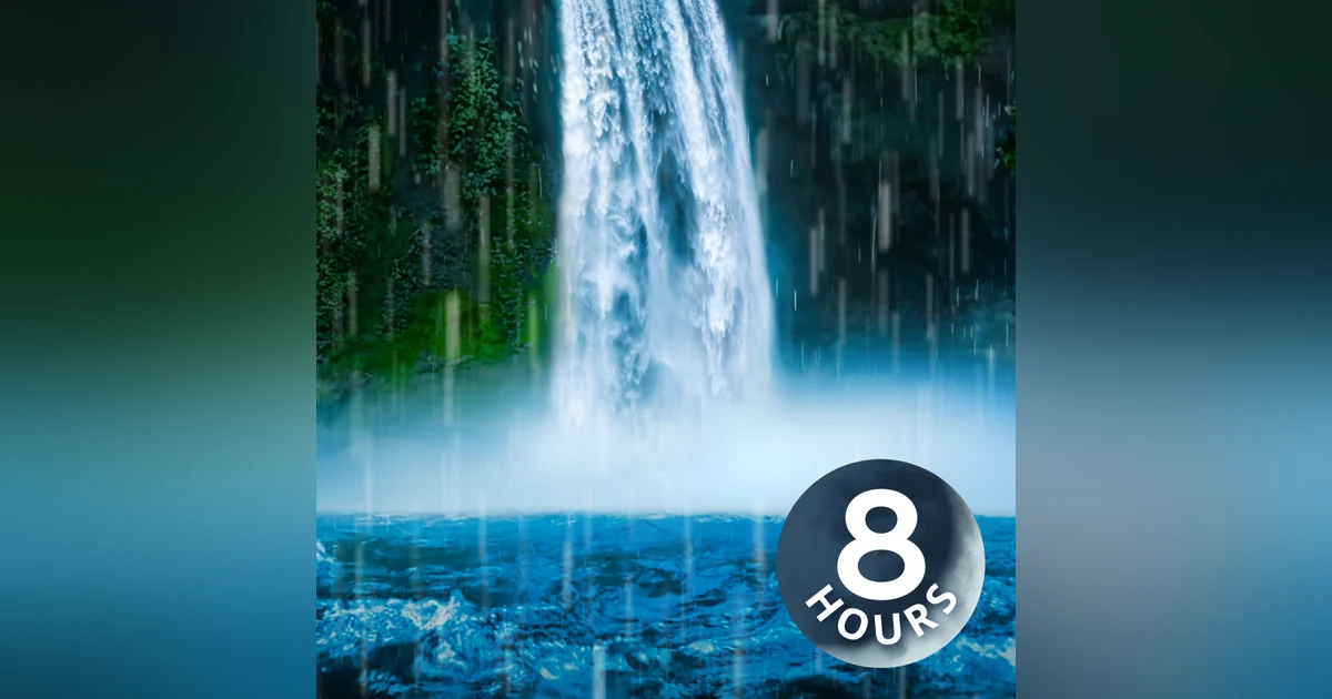 Waterfall & Heavy Rain Sounds for Sleeping | 8 Hour Natural Sleep Ambience
